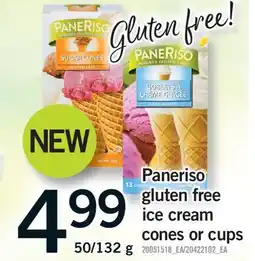 Fortinos PANERISO GLUTEN FREE ICE CREAM CONES OR CUPS, 50/132 G offer