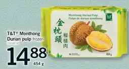 Fortinos T&T MONTHONG DURIAN PULP offer