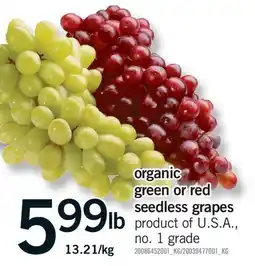 Fortinos ORGANIC GREEN OR RED SEEDLESS GRAPES offer