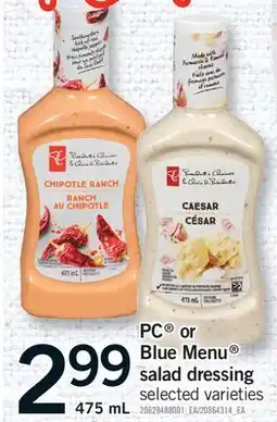 Fortinos PC OR BLUE MENU SALAD DRESSING offer