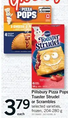 Fortinos PILLSBURY PIZZA POPS TOASTER STRUDEL OR SCRAMBLES offer