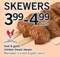 Fortinos HERB & GARLIC CHICKEN BREAST SKEWS offer