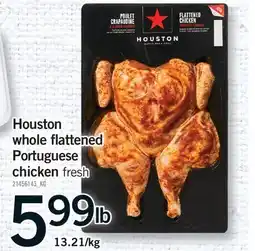 Fortinos HOUSTON WHOLE FLATTENED PORTUGUESE CHICKEN offer