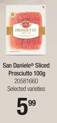 Fortinos SAN DANIELE SLICED PROSCIUTTO offer