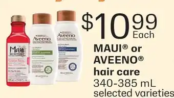 Fortinos MAUI OR AVEENO HAIR CARE offer
