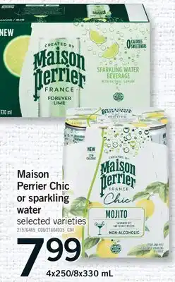Fortinos MAISON PERRIER CHIC OR SPARKLING WATER, 4x250 offer