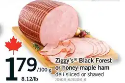 Fortinos ZIGGY'S BLACK FOREST OR HONEY MAPLE HAM offer