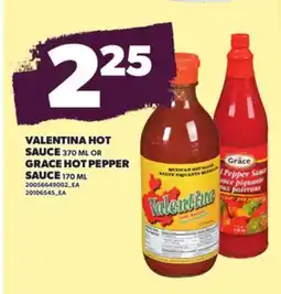 Loblaws VALENTINA HOT SAUCE, 370 ML OR GRACE HOT PEPPER SAUCE, 170 ML offer