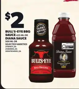 Loblaws BULL'S-EYE BBQ SAUCE, 425 ML OR DIANA SAUCE, 500 ML offer