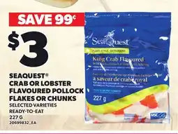 Loblaws SEAQUEST CRAB OR LOBSTER FLAVOURED POLLOCK FLAKES OR CHUNKS offer