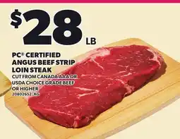 Loblaws PC CERTIFIED ANGUS BEEF STRIP LOIN STEAK offer