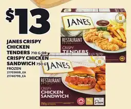 Loblaws JANES CRISPY CHICKEN TENDERS , 710 G OR CRISPY CHICKEN SANDWICH, 750 G offer