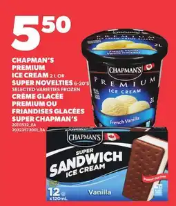 Independent Grocer CHAPMAN'S PREMIUM ICE CREAM, 2 L OR SUPER NOVELTIES, 6-20'S offer