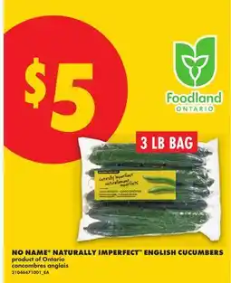 No Frills NO NAME NATURALLY IMPERFECT ENGLISH CUCUMBERS, 3 LB BAG offer