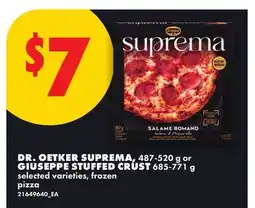 No Frills DR. OETKER SUPREMA, 487-520 g or GIUSEPPE STUFFED CRUST 685-771 g offer