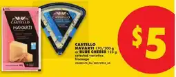 No Frills CASTELLO HAVARTI 170/200 g or BLUE CHEESE offer