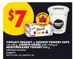 No Frills YOPLAIT CREAMY or SOURCE YOGURT CUPS 16x100 g, LIBERTE GREEK 650/750 g or MEDITERRANEE YOGURT 900 g offer