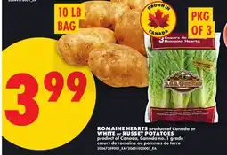 No Frills ROMAINE HEARTS, PKG OF 3 or WHITE or RUSSET POTATOES, 10 LB BAG offer