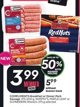 Sobeys COMPLIMENTS Breakfast or Dinner Pork Sausage offer