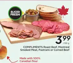 Sobeys COMPLIMENTS Roast Beef, Montreal Smoked Meat, Pastrami or Corned Beef offer