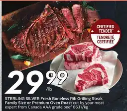 Sobeys Fresh Boneless Rib Grilling Steak Family Size or Premium Over Roast offer