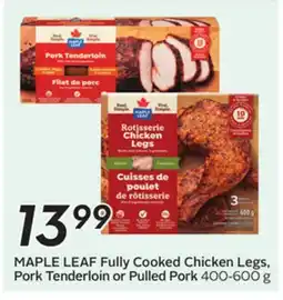 Sobeys Fully Cooked Chicken Legs, Pork Tenderloin or Pulled Pork offer