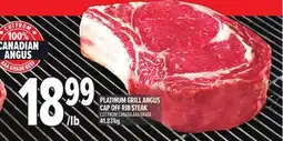 Metro PLATINUM GRILL ANGUS CAP OFF RIB STEAK offer