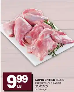 L'Intermarché LAPIN ENTIER FRAIS | FRESH WHOLE RABBIT offer