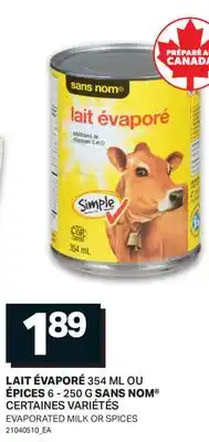 L'Intermarché LAIT ÉVAPORÉ, 354 ML OU ÉPICES, 6-250 G | EVAPORATED MILK OR SPICES offer