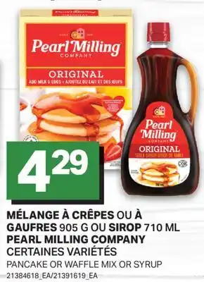 L'Intermarché MÉLANGE À CRÊPES OU À GAUFRES 905 G OU SIROP 710 ML | PANCAKE OR WAFFLE MIX OR SYRUP offer