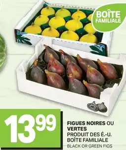 L'Intermarché FIGUES NOIRES OU VERTES offer