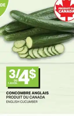 L'Intermarché CONCOMBRE ANGLAIS | ENGLISH CUCUMBER offer