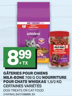 L'Intermarché GÂTERIES POUR CHIENS, 708 G OU NOURRITURE POUR CHATS, 1,5/2 KG | DOG TREATS OR CAT FOOD offer