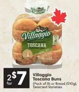 Quality Foods Villaggio Toscana Buns offer