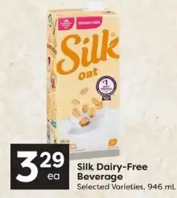 Quality Foods Silk Dairy-Free Beverage offer