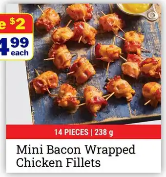 M & M Food Market Mini Bacon Wrapped Chicken Fillets offer