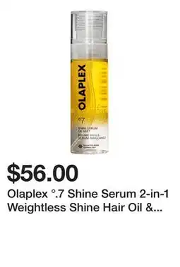 Sephora Olaplex °.7 Shine Serum 2-in-1 Weightless Shine Hair Oil & Hydrating Repair Treatment Mist offer