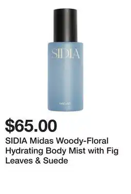 Sephora SIDIA Midas Woody-Floral Hydrating Body Mist with Fig Leaves & Suede offer