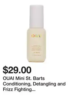 Sephora OUAI Mini St. Barts Conditioning, Detangling and Frizz Fighting Leave In Conditioner offer