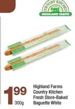 Highland Farms Highland Farms Country Kitchen Fresh Store-Baked Baguette White offer