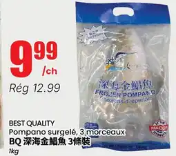 Btrust Supermarket Pompano surgelé, 3 morceaux offer