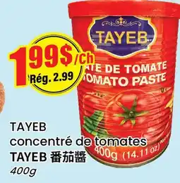 Btrust Supermarket TAYEB concentré de tomates offer