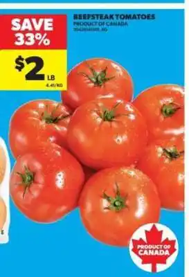Real Canadian Superstore BEEFSTEAK TOMATOES offer