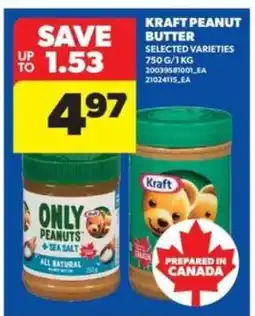 Real Canadian Superstore Kraft Peanut Butter offer