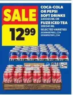 Real Canadian Superstore COCA-COLA or PEPSI SOFT DRINKS offer
