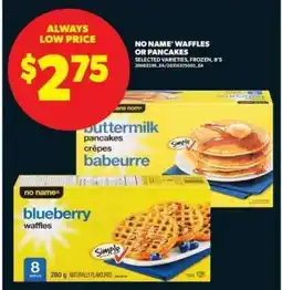 Real Canadian Superstore No Name Waffles or Pancakes offer
