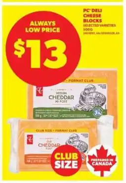 Real Canadian Superstore PC Deli Cheese Blocks offer
