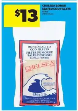 Real Canadian Superstore Chelsea Boned Salted Cod Fillets offer