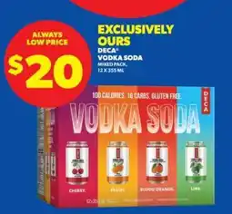 Real Canadian Liquorstore DECA Vodka Soda Mixed Pack offer
