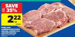 Real Canadian Superstore Pork Loin Combination Chops offer